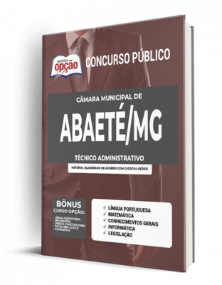 Apostila Câmara de Abaeté - MG - Técnico Administrativo