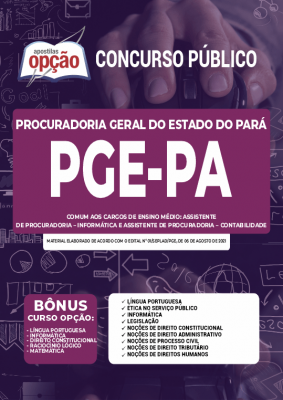 Apostila PGE-PA - Comum aos Cargos de Ensino Médio: Assistente de Procuradoria - Informática e Assistente de Procuradoria - Contabilidade