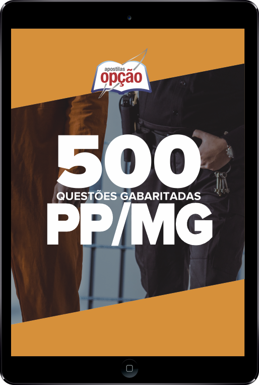 Caderno Polícia Penal - MG - 500 Questões Gabaritadas em PDF