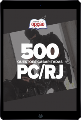 Caderno PC-RJ - 500 Questões Gabaritadas em PDF