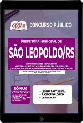 Apostila Prefeitura de São Leopoldo - RS em PDF - Comum aos Cargos de Ensino Superior