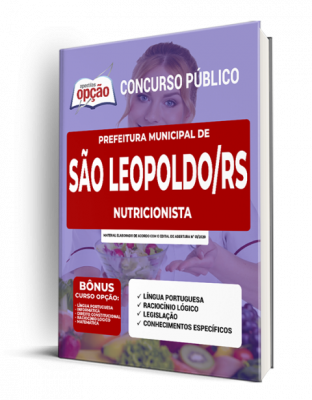 Apostila Prefeitura de São Leopoldo - RS - Nutricionista