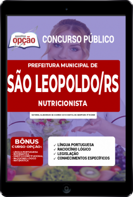 Apostila Prefeitura de São Leopoldo - RS em PDF - Nutricionista