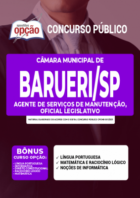 Apostila Câmara de Barueri - SP - Agente de Serviços de Manutenção, Oficial Legislativo