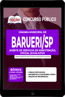 Apostila Câmara de Barueri - SP em PDF - Agente de Serviços de Manutenção, Oficial Legislativo