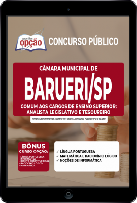 Apostila Câmara de Barueri - SP em PDF - Comum aos Cargos de Ensino Superior: Analista Legislativo e Tesoureiro