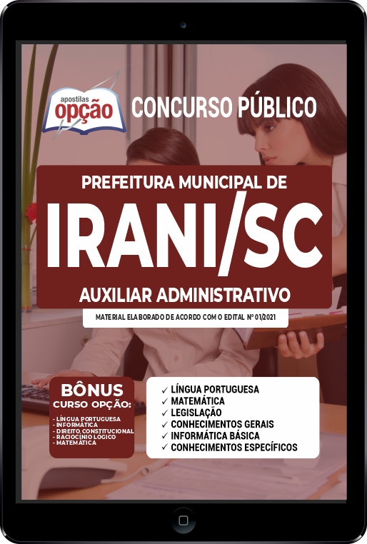 Apostila Prefeitura de Irani - SC PDF - Auxiliar Administrativo 2021