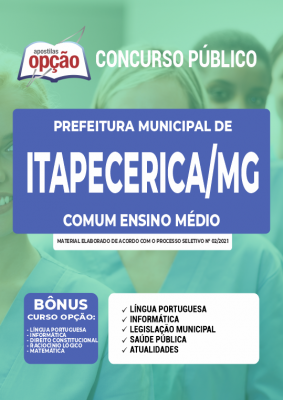 Apostila Prefeitura de Itapecerica - MG - Ensino Médio: Agente Comunitário de Saúde - PSF, Agente de Combate as Endemias e Auxiliar de Consultório Dentário - PSF