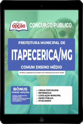 Apostila Prefeitura de Itapecerica - MG em PDF - Ensino Médio: Agente Comunitário de Saúde - PSF, Agente de Combate as Endemias e Auxiliar de Consultório Dentário - PSF