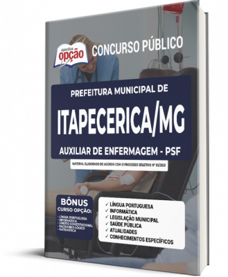 Apostila Prefeitura de Itapecerica - MG - Auxiliar de Enfermagem - PSF