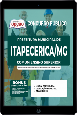 Apostila Prefeitura de Itapecerica - MG em PDF - Comum aos Cargos de Ensino Superior