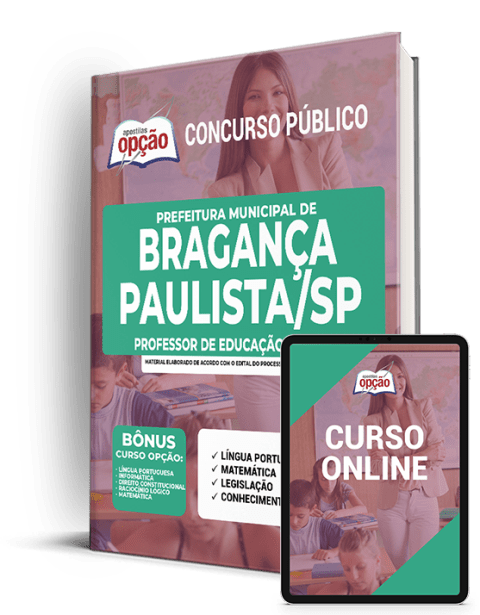 Apostila Pref de Bragança Paulista SP 2021 Professor de Educação Infantil