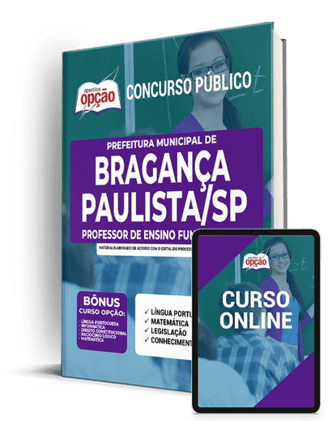 Apostila Pref Bragança Paulista SP 2021 Professor de Ensino Fundamental