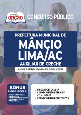 Apostila Prefeitura de Mâncio Lima - AC - Auxiliar de Creche