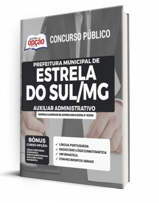 Apostila Prefeitura de Estrela do Sul - MG - Auxiliar Administrativo