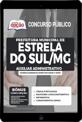 Apostila Prefeitura de Estrela do Sul - MG em PDF - Auxiliar Administrativo