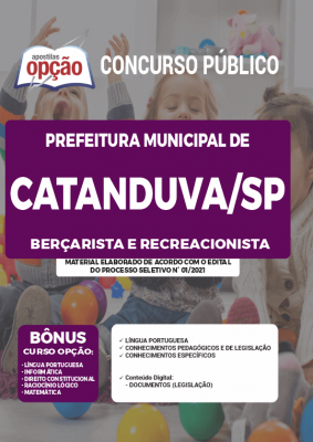 Apostila Prefeitura de Catanduva - SP - Berçarista e Recreacionista