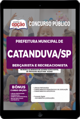 Apostila Prefeitura de Catanduva - SP em PDF - Berçarista e Recreacionista