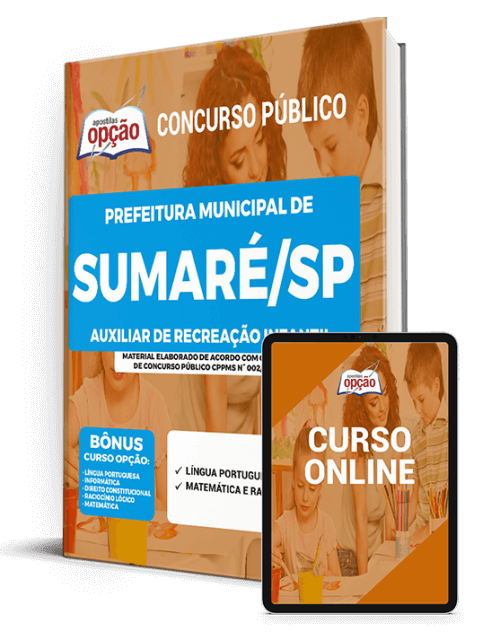 Apostila Pref de Sumaré - SP 2021 - Auxiliar de Recreação Infantil