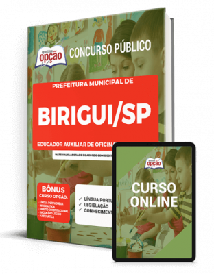 Apostila Prefeitura de Birigui - SP - Educador Auxiliar de Oficina Curricular