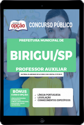 Apostila Prefeitura de Birigui - SP em PDF - Professor Auxiliar