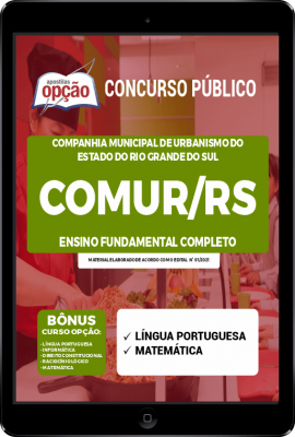 Apostila COMUR-RS em PDF - Ensino Fundamental Completo: Merendeira e Operador de Equipamentos Rodoviários
