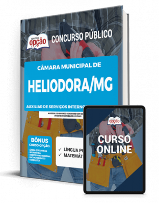 Apostila Câmara de Heliodora - MG - Auxiliar de Serviços Internos e Externos