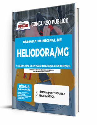 Apostila Câmara de Heliodora - MG - Auxiliar de Serviços Internos e Externos