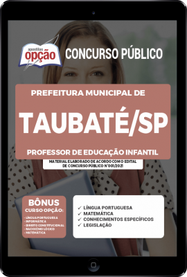 Apostila Prefeitura de Taubaté - SP em PDF - Professor de Educação Infantil