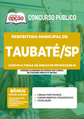 Apostila Prefeitura de Taubaté - SP - Comum a Todas as Áreas de Professor III