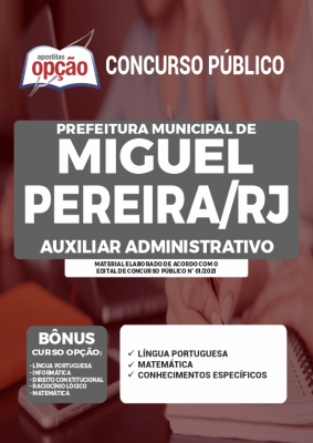 Apostila Prefeitura de Miguel Pereira - RJ - Auxiliar Administrativo