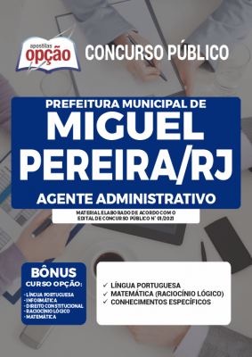 Apostila Prefeitura de Miguel Pereira - RJ - Agente Administrativo