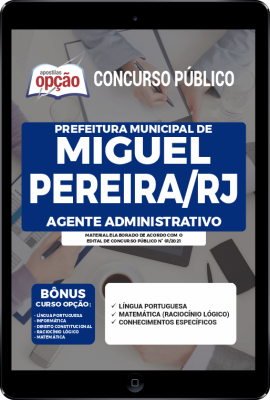 Apostila Prefeitura de Miguel Pereira - RJ em PDF - Agente Administrativo