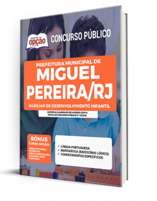 Apostila Prefeitura de Miguel Pereira - RJ - Auxiliar de Desenvolvimento Infantil