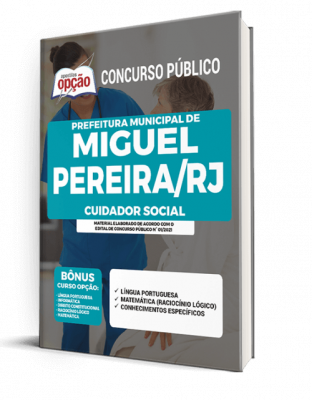 Apostila Prefeitura de Miguel Pereira - RJ - Cuidador Social