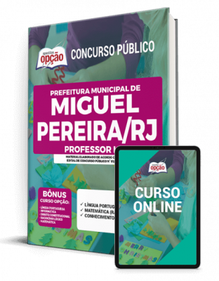 Apostila Prefeitura de Miguel Pereira - RJ - Professor I