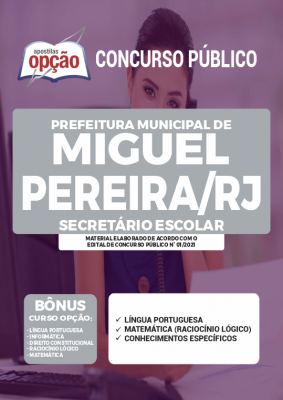 Apostila Prefeitura de Miguel Pereira - RJ - Secretário Escolar