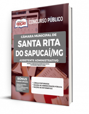 Apostila Câmara de Santa Rita do Sapucaí - MG - Assistente Administrativo