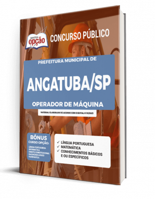 Apostila Prefeitura de Angatuba - SP - Operador de Máquina