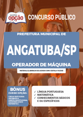 Apostila Prefeitura de Angatuba - SP - Operador de Máquina