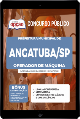 Apostila Prefeitura de Angatuba - SP em PDF - Operador de Máquina