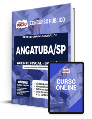 Apostila Prefeitura de Angatuba - SP - Agente Fiscal - Sanitário