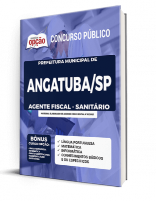 Apostila Prefeitura de Angatuba - SP - Agente Fiscal - Sanitário