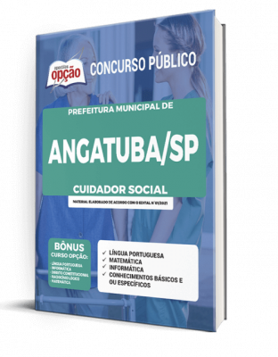 Apostila Prefeitura de Angatuba - SP - Cuidador Social