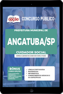 Apostila Prefeitura de Angatuba - SP em PDF - Cuidador Social