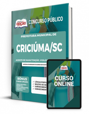 Apostila Prefeitura de Criciúma - SC - Agente de Manutenção, Vigilância e Limpeza