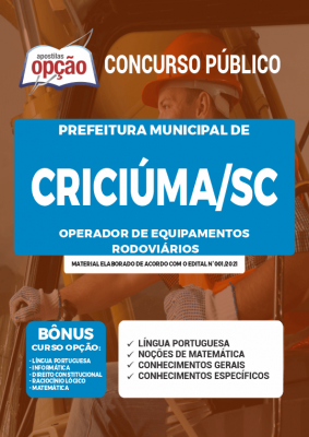 Apostila Prefeitura de Criciúma - SC - Operador de Equipamentos Rodoviários