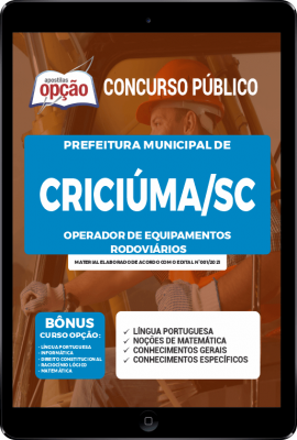 Apostila Prefeitura de Criciúma - SC em PDF - Operador de Equipamentos Rodoviários