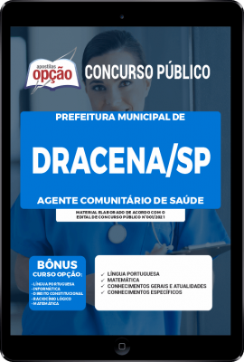 Apostila Prefeitura de Dracena - SP em PDF - Agente Comunitário de Saúde