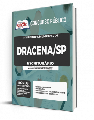 Apostila Prefeitura de Dracena - SP - Escriturário